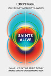 Saints Alive! Leader's Manual