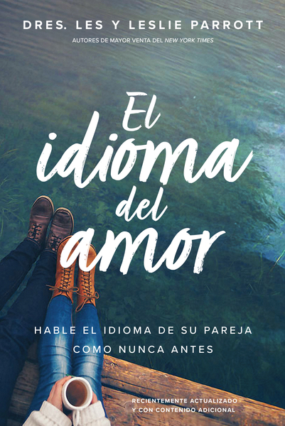 idioma del amor: Hable el idioma de su pareja como nunca antes