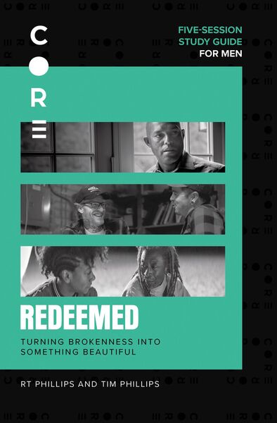 Redeemed Study Guide: Turning Brokenness into Something Beautiful