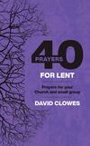 40 Prayers for Lent