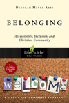 Belonging: Accessibility, Inclusion, and Christian Community