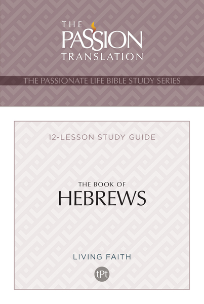 TPT The Book of Hebrews: 12-Lesson Study Guide