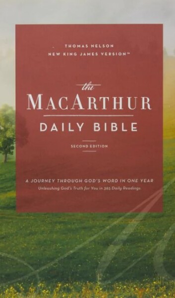 NKJV MacArthur Daily Bible, 2nd Edition