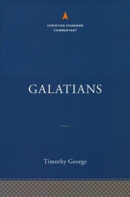 Christian Standard Commentary Series: Galatians (CSC)