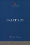 Christian Standard Commentary Series: Galatians (CSC)