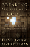 Breaking the Missional Code: Your Church Can Become a Missionary in Your Community