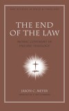 NAC Studies in Bible & Theology: The End of the Law