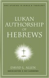 NAC Studies in Bible & Theology: Lukan Authorship of Hebrews