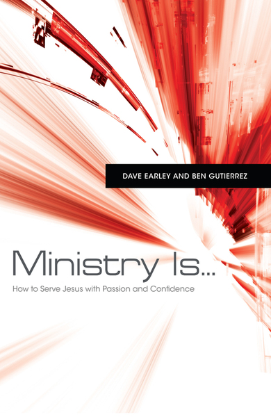 Ministry Is . . .