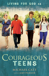 Courageous Teens: Living for God As