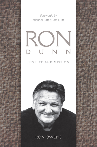 Ron Dunn: His Life and Mission