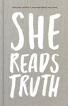 She Reads Truth: Holding Tight to Permanent in a World That's Passing Away