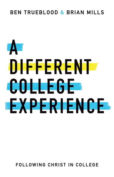 A Different College Experience: Following Christ in College