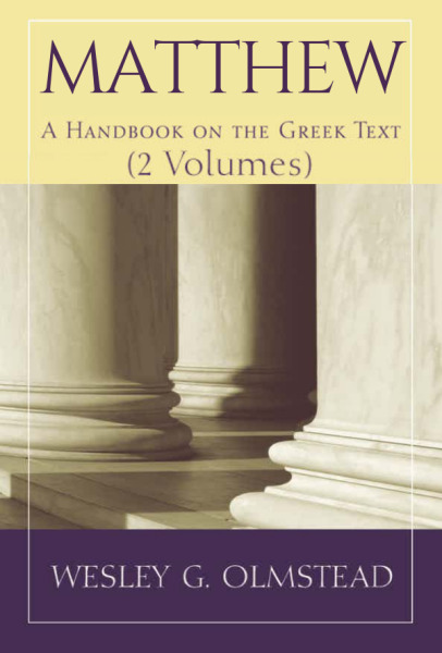 Baylor Handbook on the Greek New Testament: Matthew 2-Vol. Set (BHGNT)