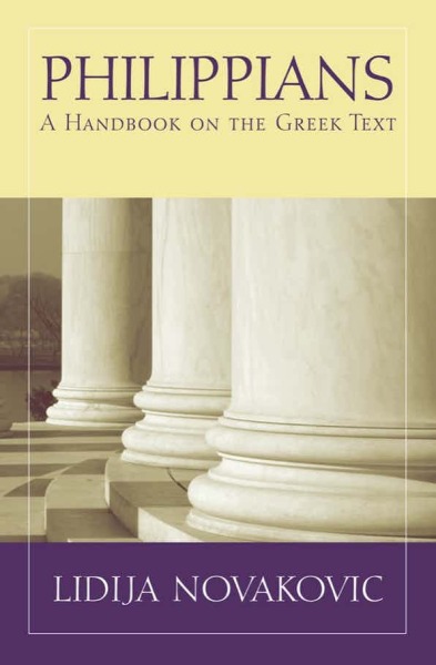 Baylor Handbook on the Greek New Testament: Philippians (BHGNT)