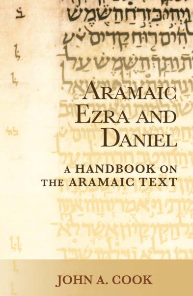 Baylor Handbook on the Hebrew Old Testament: Aramaic Ezra and Daniel (BHHB)