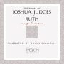 Joshua, Judges and Ruth: Courage to Conquer - The Passion Translation Audio