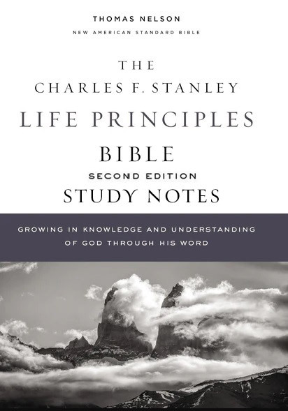 NASB Stanley Life Principles Study Notes 2nd Edition