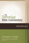 Exodus: Story of God Bible Commentary (SGBC)