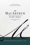 ESV MacArthur Study Bible, 2nd Edition