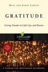 Gratitude: Giving Thanks in Life's Ups and Downs