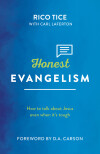 Honest Evangelism: How to talk about Jesus even when it's tough