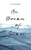 An Ocean of Grace: A Journey to Easter with Great Voices From the Past
