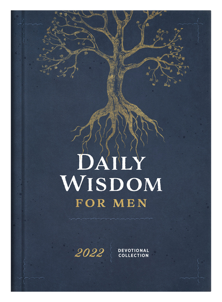 Daily Wisdom for Men 2022 Devotional Collection