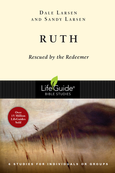 Ruth: Rescued by the Redeemer