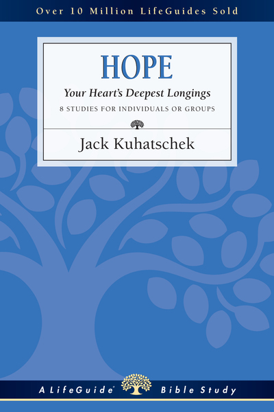 Hope: Your Heart's Deepest Longings