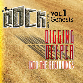 Digging Deeper Into the Beginnings: Genesis