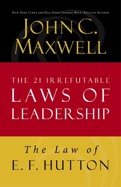 Law of Addition: Lesson 5 from The 21 Irrefutable Laws of Leadership