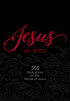 Jesus in Red: 365 Meditations on the Words of Jesus