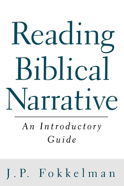 Reading Biblical Narrative: An Introductory Guide