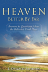 Heaven: Better By Far
