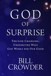 God of Surprise: The Life-Changing, Unexpected Ways God Works for Our Good