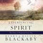 Experiencing the Spirit