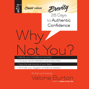 Why Not You?: 28 Days to Authentic Confidence