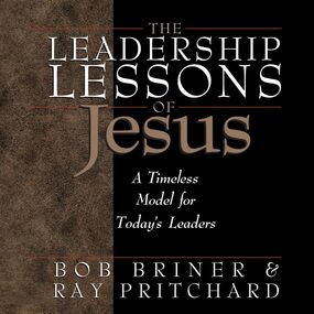 The Leadership Lessons of Jesus