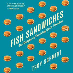 Fish Sandwiches: The Delight of Receiving God's Promises