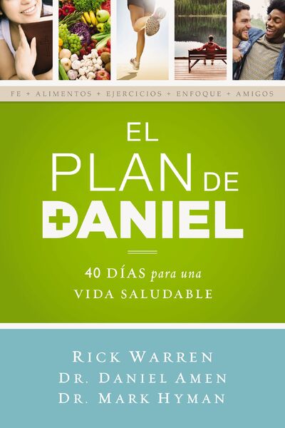 plan Daniel: 40 días hacia una vida más saludable