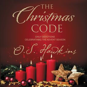 Christmas Code: Daily Devotions Celebrating the Advent Season (A 25-Day Devotional)