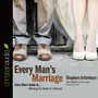 Every Man's Marriage: An Every Man's Guide to Winning the Heart of a Woman
