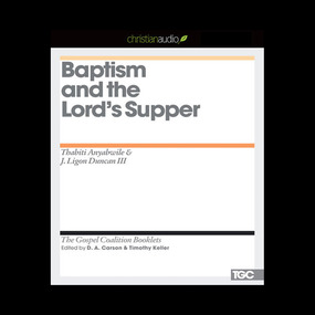 Baptism and the Lord's Supper