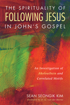 Spirituality of Following Jesus in John’s Gospel