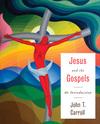 Jesus and the Gospels: An Introduction