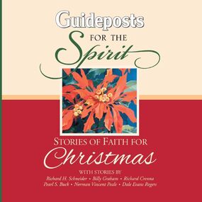 Stories of Faith For Christmas: Guideposts for the Spirit