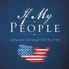 If My People: A Prayer Guide for Our Nation