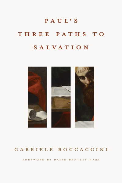 Paul's Three Paths to Salvation