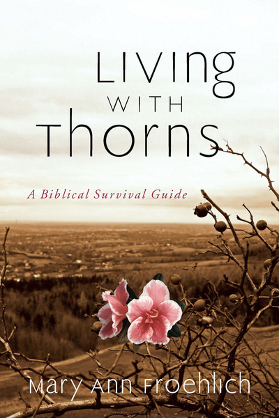 Living with Thorns